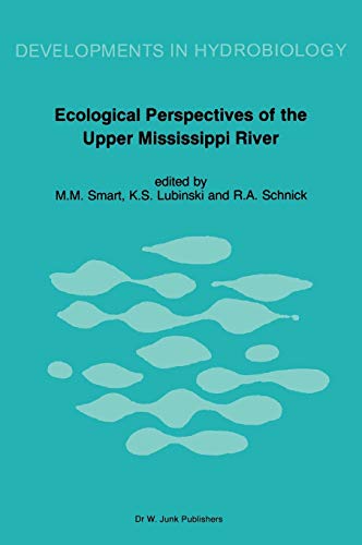 Ecological Perspectives of the Upper Mississippi River [Hardcover]