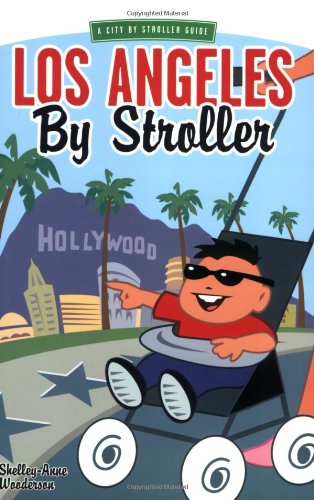 Los Angeles by Stroller [Paperback]