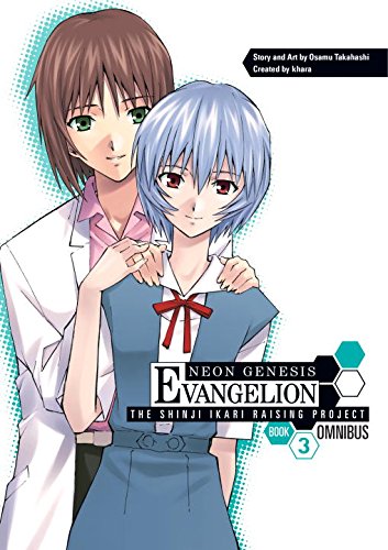 Neon Genesis Evangelion: The Shinji Ikari Raising Project Omnibus Volume 3 [Paperback]