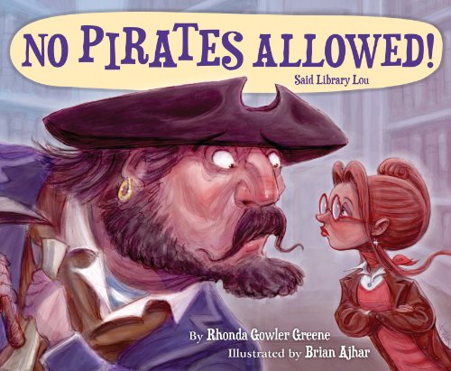 No Pirates Allowed Said Library Lou [Hardcover]