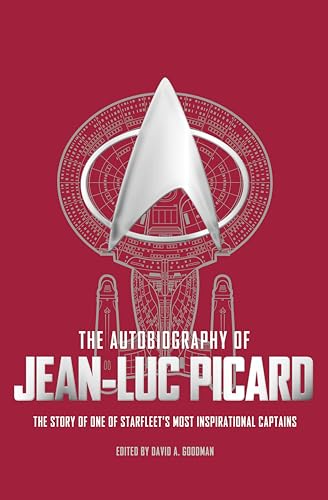 The Autobiography of Jean-Luc Picard [Paperback]