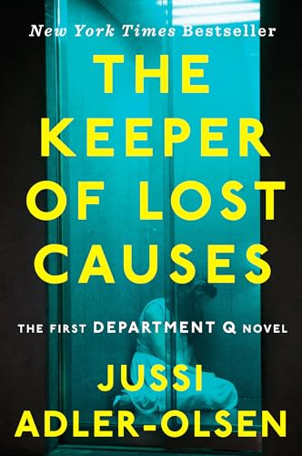 The Keeper of Lost Causes: The First Department Q Novel [Paperback]