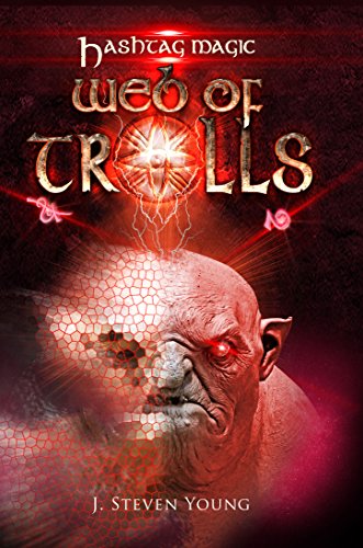 Web Of Trolls (hashtag Magic) [Hardcover]