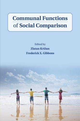 Communal Functions of Social Comparison [Paperback]