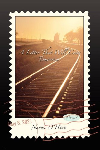 A Letter That Will Come Tomorro [Hardcover]