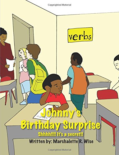 Johnny's Birthday Surprise Shhhh It's A Secret [Paperback]