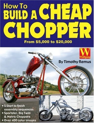 Ho to Build a Cheap Chopper [Paperback]