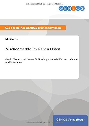 Nischenmrkte Im Nahen Osten (german Edition) [Paperback]