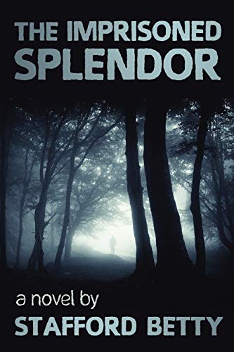 The Imprisoned Splendor [Paperback]