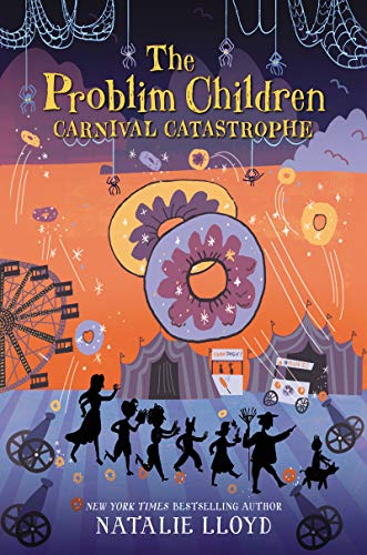 The Problim Children: Carnival Catastrophe [Hardcover]