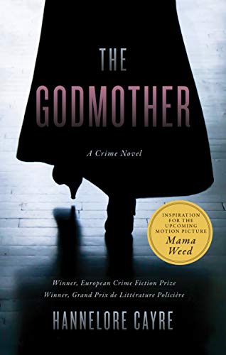 THE GODMOTHER: A CRIME NOVEL [Paperback]