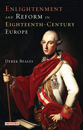 Enlightenment and Reform in 18th-Century Europe [Paperback]