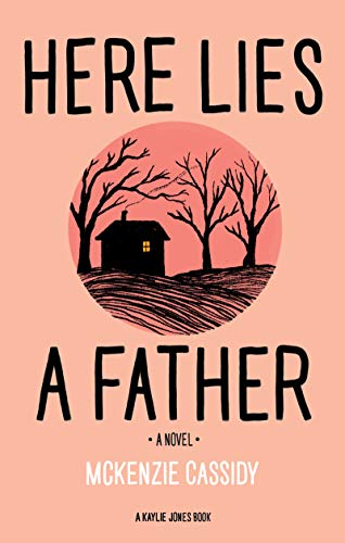 Here Lies a Father [Paperback]