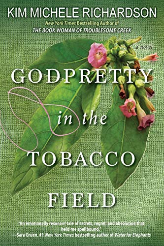 GodPretty in the Tobacco Field [Paperback]