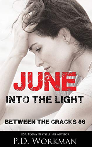 June, into the Light [Hardcover]