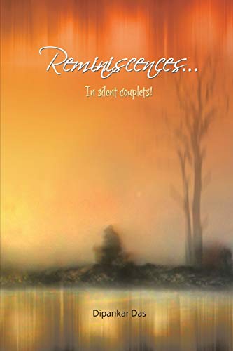 Reminiscences . . . In Silent Couplets [Paperback]