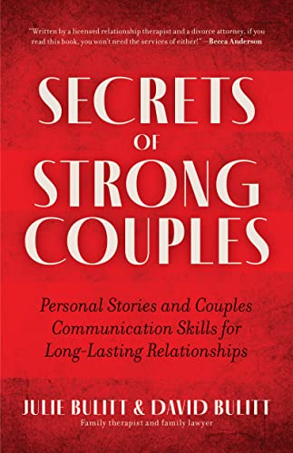 Secrets of Strong Couples: Personal Stories and Couples Communication Skills for [Paperback]