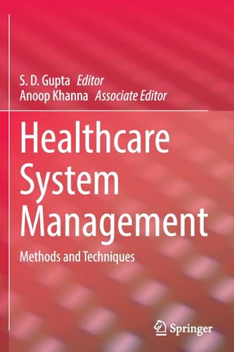 Healthcare System Management: Methods and Techniques [Paperback]