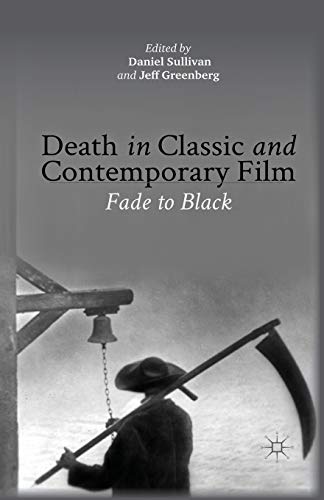 Death in Classic and Contemporary Film Fade to Black [Paperback]