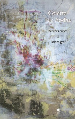 Between Curses/bainne Gear [Paperback]