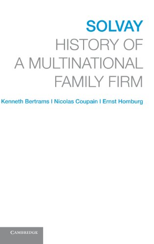 Solvay History of a Multinational Family Firm [Hardcover]