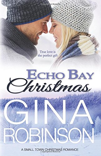 Echo Bay Christmas [Paperback]