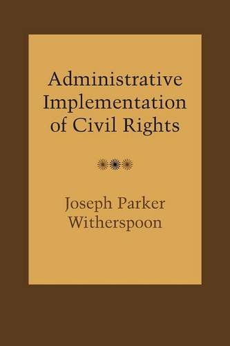 Administrative Implementation Of Civil Rights [Paperback]