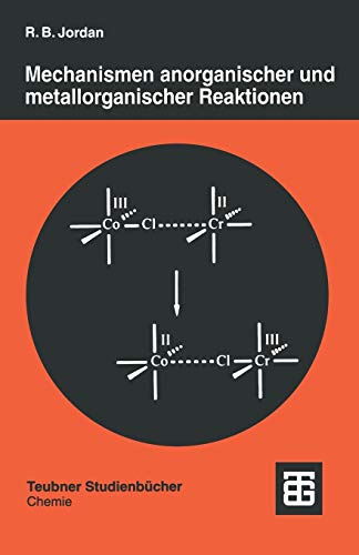 Mechanismen anorganischer und metallorganischer Reaktionen [Paperback]