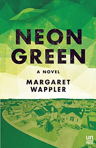 Neon Green: A Novel [Paperback]