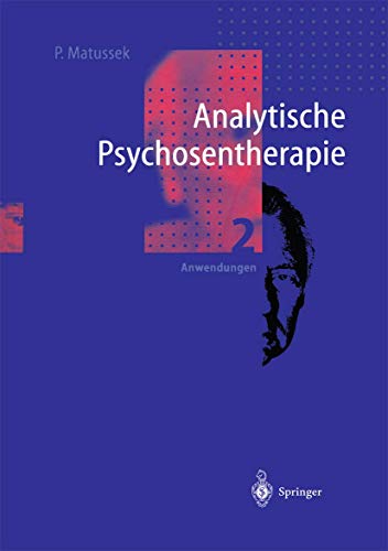 Analytische Psychosentherapie: 2 Anwendungen [Paperback]