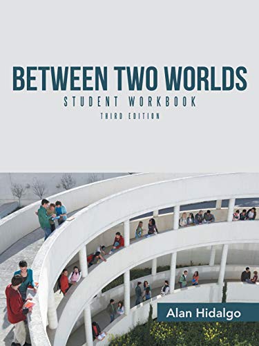 Beteen To Worlds Student Workbook Third Edition [Paperback]