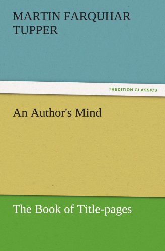 Author's Mind  The Book of Title-pages [Paperback]