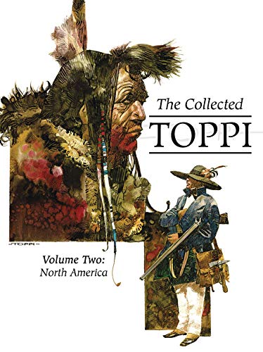 Collected Toppi Vol. 2 : North America [Hardcover]