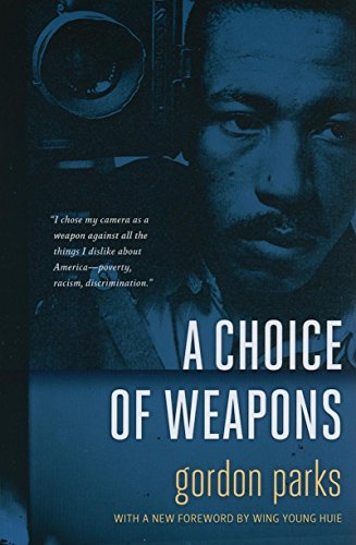 A Choice of Weapons [Paperback]