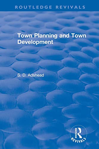 Revival Ton Planning and Ton Development (1923) [Paperback]