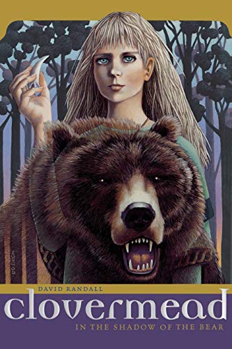 Clovermead In the Shado of the Bear [Paperback]