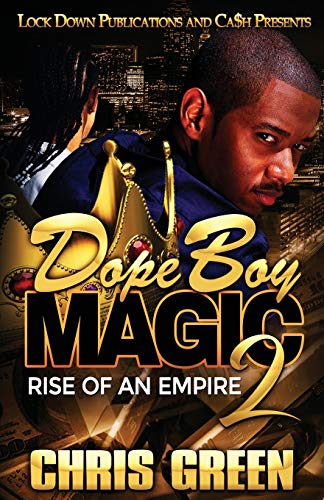 Dope Boy Magic 2  Rise of an Empire [Paperback]