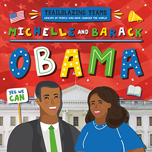 Michelle and Barack Obama [Hardcover]