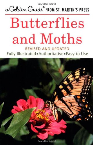 Butterflies and Moths: A Fully Illustrated, Authoritative and Easy-to-Use Guide [Paperback]