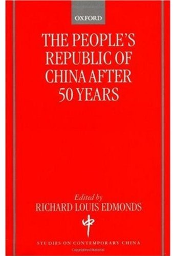 The People's Republic of China after 50 Years [Paperback]