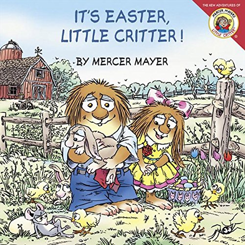 Little Critter: It's Easter, Little Critter! [Paperback]