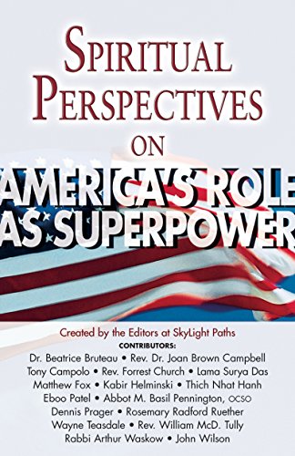 Spiritual Perspectives on America's Role as a Superpower [Paperback]