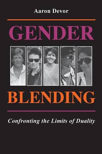 Gender Blending Confronting the Limits of Duality [Paperback]