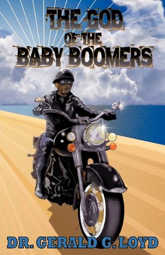 God of the Baby Boomers [Paperback]