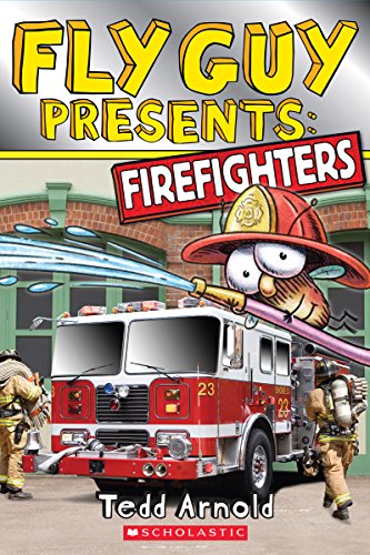 Fly Guy Presents: Firefighters (Scholastic Re