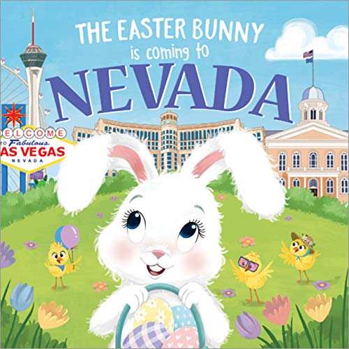 The Easter Bunny Is Coming to Nevada [Hardcover]