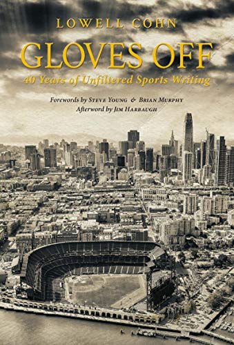 Gloves Off: 40 Years of Unfiltered Sports Wri