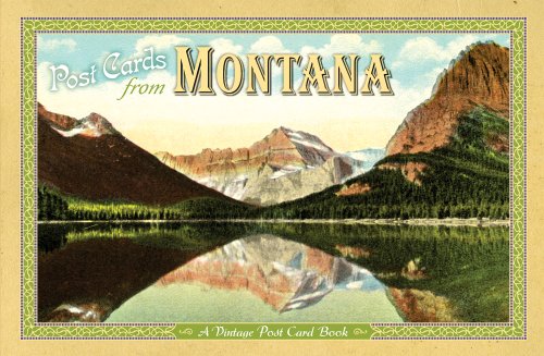 Post Cards From Montana: A Vintage Post Card