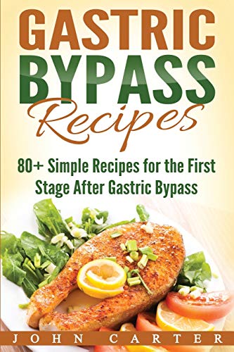 Gastric Bypass Recipes [Paperback]