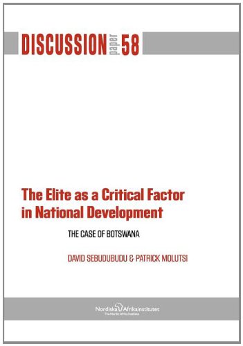 The Elite As A Critical Factor. The Case Of Botsana [Paperback]